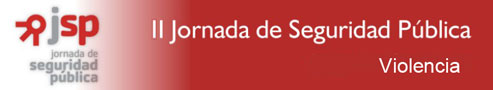 II Jornada de Seguridad Pública de Navarra: Violencia